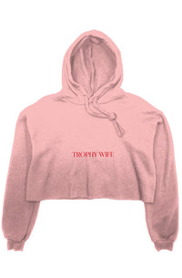 Trophy Wife Cropped Hoodie